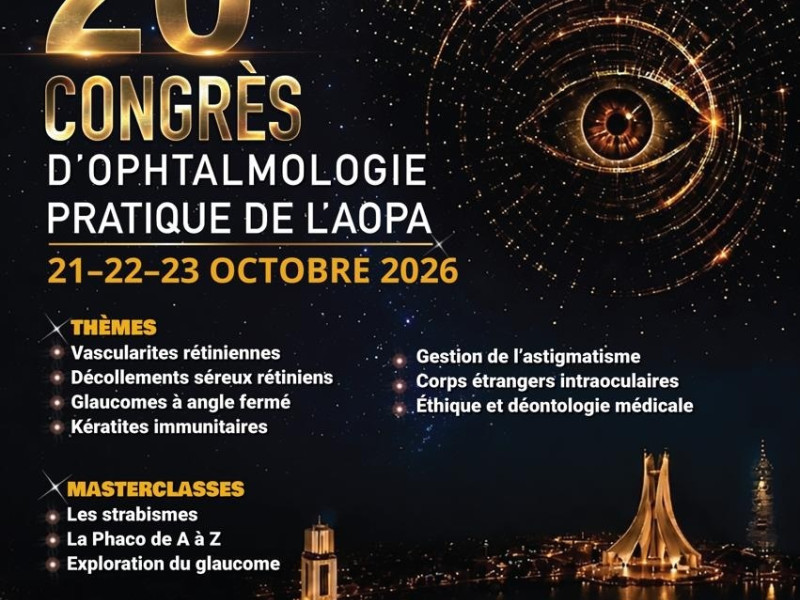 20ᵉ Congr&egrave;s d&rsquo;Ophtalmologie Pratique de l&rsquo;AOPA:  Appel aux Communications Orales
